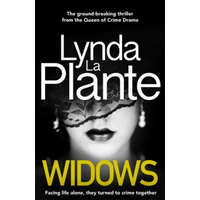  Lynda La Plante - Widows – Lynda La Plante