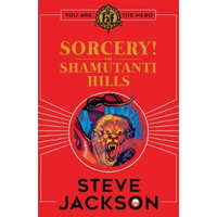  Fighting Fantasy: Sorcery! The Shamutanti Hills – Steve Jackson