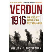  Verdun 1916 – William F Buckingham