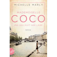  Mademoiselle Coco und der Duft der Liebe – Michelle Marly