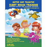 Gifted and Talented Right Brain Training for children ages 3-6: Challenges Childrens' Creative Skills – Pi for Kids Inc,Alex Pang Ph D