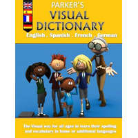  Parker's visual dictionary: Multi-language visual dictionary(English, Spanish, French and German) – Mrs C L Parker