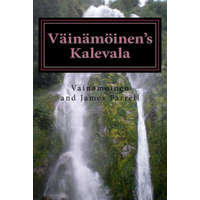  Väinämöinen's Kalevala: Being a New Presentation of Finnish Myth – James Farrell