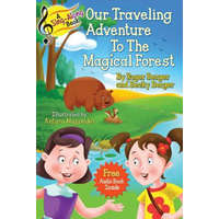  A Sing-Along Book - Our Traveling Adventure to the Magical Forest: Audio Story Book and Singalong Songs for Kids – Roger Berger,Becky Berger,Antara Majumder