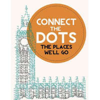 Connect the Dots Activity Book: The Places We'll Go: Ultimate Dot to Dot Puzzle Book for Kids and Adults to Challenge Your Brain and Relieve Stress - – Jenny Demarce