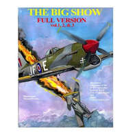  The Big Show-Full Edition VOL. 1, 2 & 3: The story of R.A.F Free French fighter ace, P.Clostermann – MR Manuel Perales