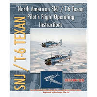  North American SNJ / T-6 Texan Pilot's Flight Operating Instructions – United States Army Air Forces,United States Navy