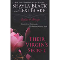  Their Virgin's Secret: Masters of Ménage, Book 2 – Shayla Black,Lexi Blake