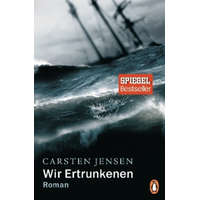  Wir Ertrunkenen – Carsten Jensen,Ulrich Sonnenberg