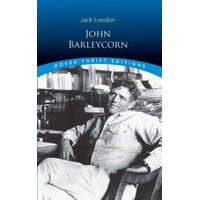  John Barleycorn – Jack London