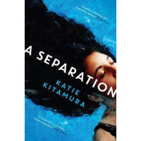  Separation – Katie Kitamura