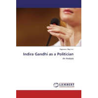  Indira Gandhi as a Politician – Rajeswari Nayineni
