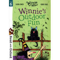  Read with Oxford: Stage 6: Winnie and Wilbur: Winnie's Outdoor Fun – Laura Owen