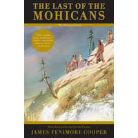  Last of the Mohicans – James Fenimore Cooper,Patrick Prugne