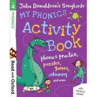  Read with Oxford: Stage 4: Julia Donaldson's Songbirds: My Phonics Activity Book – Donaldson