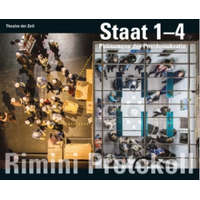 Rimini Protokoll: Staat 1-4 – Imanuel Schipper