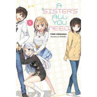  Sister's All You Need., Vol. 1 (light novel) – Yomi Hirasaka