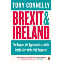  Brexit and Ireland – Tony Connelly