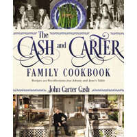  Cash and Carter Family Cookbook – John Carter Cash