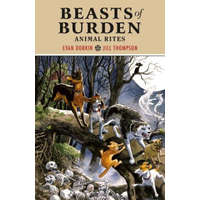  Beasts Of Burden: Animal Rites – Evan Dorkin