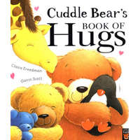  Cuddle Bear's Book of Hugs – Claire Freedman
