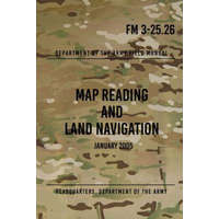  FM 3-25.26 Map Reading and Land Navigation: January 2005 – Headquarters Department of The Army