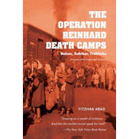  Operation Reinhard Death Camps, Revised and Expanded Edition – Yitzhak Arad