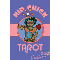  Hip Chick Tarot – Maria Strom