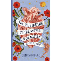  Beginning of the World in the Middle of the Night – Jen Campbell
