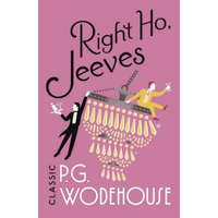  Right Ho, Jeeves – P G Wodehouse