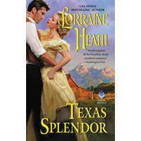 Texas Splendor – Lorraine Heath