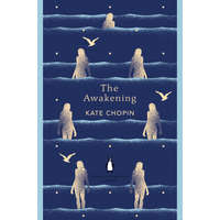 Awakening – Kate Chopin