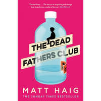 Dead Fathers Club – Matt Haig