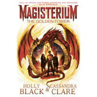 Magisterium: The Golden Tower – Holly Black,Cassandra Clare