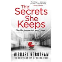 Secrets She Keeps – Michael Robotham