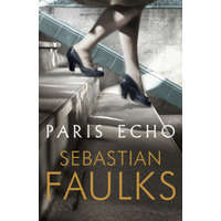  Paris Echo – Sebastian Faulks