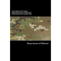  TM 9-1005-237-23&P Maintenance Manual for Bayonet-Knife, M6: With Bayonet-Knife Scabbard, M10 – Department of Defense