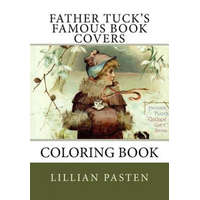  Father Tuck's Famous Book Covers Coloring Book – Lillian Pasten