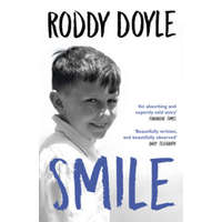 Roddy Doyle - Smile – Roddy Doyle