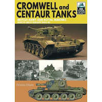  Cromwell and Centaur Tanks – Dennis,Oliver