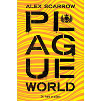  Plague World – Alex Scarrow