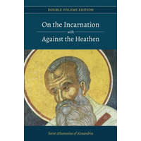  On the Incarnation with Against the Heathen – St Athanasius of Alexandria,Paterikon Publications