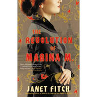 The Revolution of Marina M. – Janet Fitch