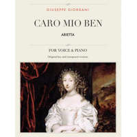 Caro mio ben: Arietta, For Medium, High and Low Voices – Giuseppe Giordani