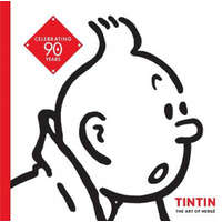  Tintin: The Art of Herge – Michel Daubert,Michael Farr