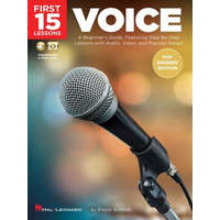 First 15 Lessons - Voice (Pop Singers' Edition): A Beginner's Guide, Featuring Step-By-Step Lessons with Audio, Video, and Popular Songs! – Elaine Schmidt