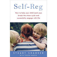  Help Your Child Deal With Stress - and Thrive – Stuart Shanker