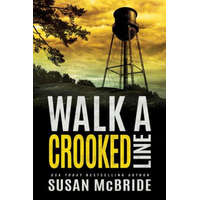  Walk a Crooked Line – Susan McBride