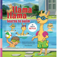 Llama Llama Learns To Swim – Anna Dewdney