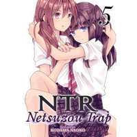  NTR - Netsuzou Trap Vol. 5 – Kodama Naoko